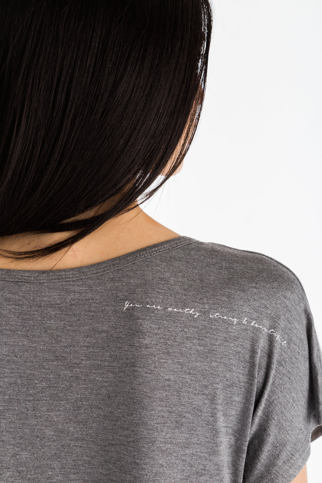 You are Worthy, Strong and Beautiful- Grey Tee